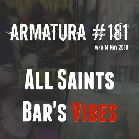 Armatura #181 - All Saints Bar's Vibes.jpg